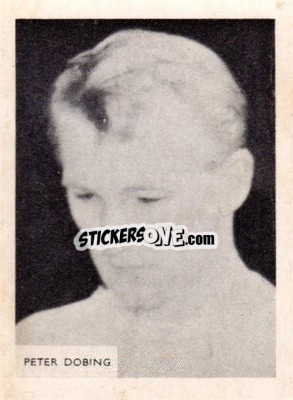 Sticker Peter Dobing - Footballers 1966-1967
 - A&BC