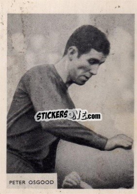 Sticker Peter Osgood - Footballers 1966-1967
 n. 172 - A&BC