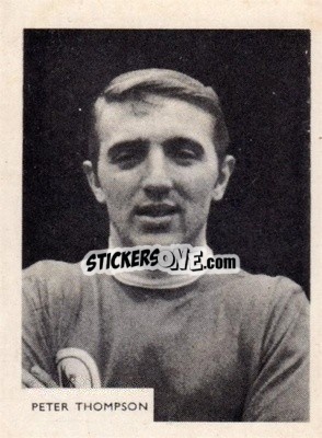 Sticker Peter Thompson - Footballers 1966-1967
 - A&BC