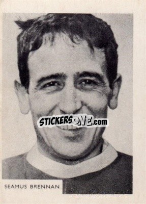 Cromo Seamus Brennan - Footballers 1966-1967
 n. 210 - A&BC