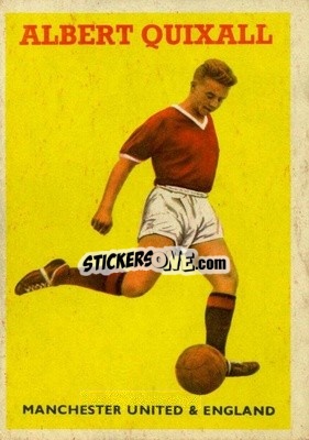 Sticker Albert Quixall - Footballers 1959-1960
 - A&BC