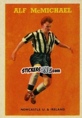 Sticker Alf McMichael - Footballers 1959-1960
 - A&BC