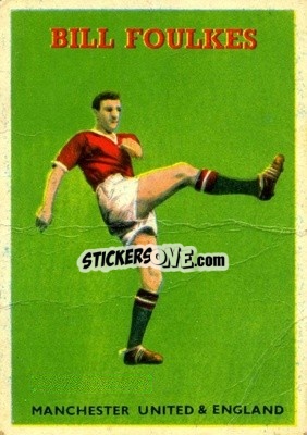 Figurina Bill Foulkes - Footballers 1959-1960
 n. 21 - A&BC