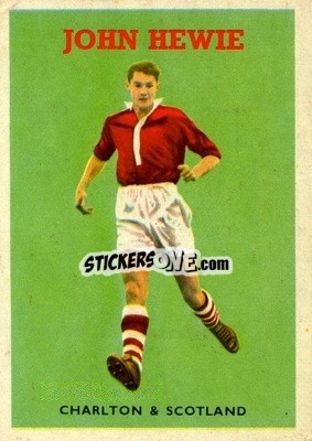 Sticker John Hewie - Footballers 1959-1960
 n. 35 - A&BC