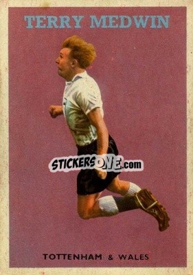Sticker Terry Medwin - Footballers 1959-1960
 - A&BC