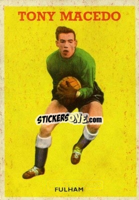 Sticker Tony Macedo - Footballers 1959-1960
 n. 5 - A&BC
