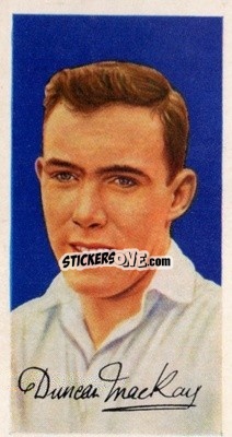 Cromo Duncan MacKay - Famous Footballers (A8) 1960
 - Barratt & Co.
