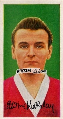 Figurina Edwin Holliday - Famous Footballers (A8) 1960
 - Barratt & Co.
