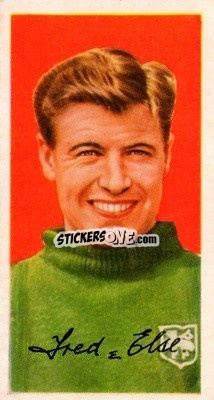 Sticker Fred Else - Famous Footballers (A8) 1960
 n. 12 - Barratt & Co.
