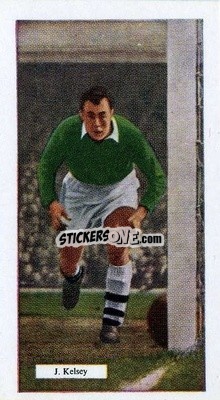 Figurina Jack Kelsey - Footballers 1959-1960
 - NSS Famous
