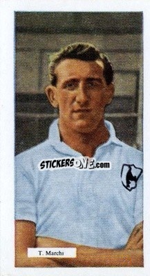 Sticker Toni Marchi - Footballers 1959-1960
 - NSS Famous
