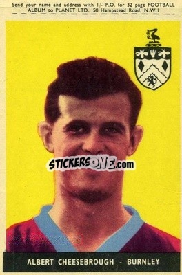 Sticker Albert Cheesebrough - Footballers 1958-1959
 - A&BC