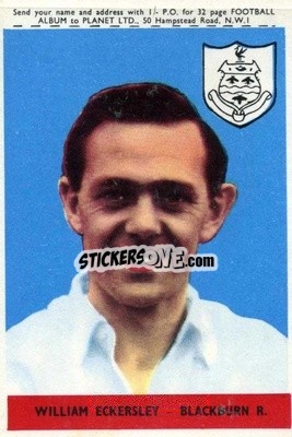 Sticker Bill Eckersley - Footballers 1958-1959
 - A&BC