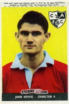 Sticker John Hewie - Footballers 1958-1959
 n. 16b - A&BC