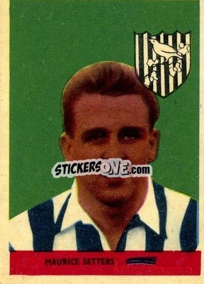 Sticker Maurice Setters - Footballers 1958-1959
 - A&BC