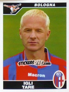 Sticker Igli Tare - Calciatori 2004-2005 - Panini