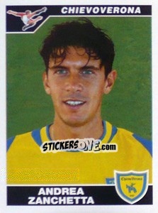 Cromo Andrea Zanchetta - Calciatori 2004-2005 - Panini