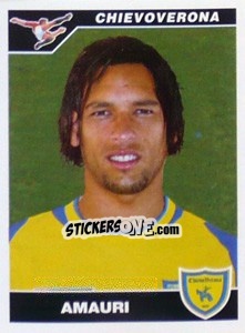 Cromo Amauri - Calciatori 2004-2005 - Panini