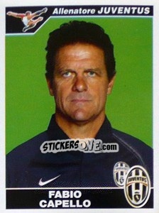 Sticker Fabio Capello (Allenatore) - Calciatori 2004-2005 - Panini