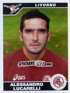 Figurina Alessandro Lucarelli - Calciatori 2004-2005 - Panini