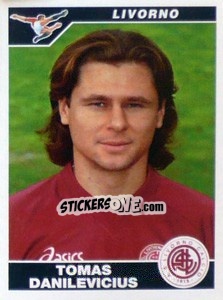 Sticker Tomas Danilevicius - Calciatori 2004-2005 - Panini