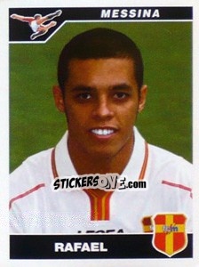 Figurina Rafael - Calciatori 2004-2005 - Panini