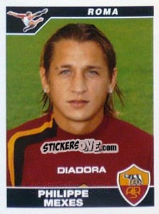 Sticker Philippe Mexes - Calciatori 2004-2005 - Panini