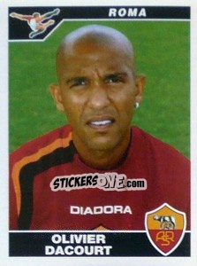 Figurina Olivier Dacourt - Calciatori 2004-2005 - Panini