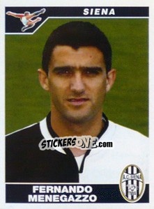 Sticker Fernando Menegazzo - Calciatori 2004-2005 - Panini