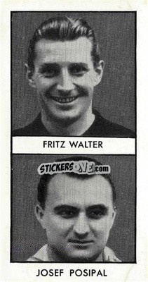 Cromo Fritz Walter / Josef Posipal - Adventure World Cup Footballers 1958
 - D.C. Thomson