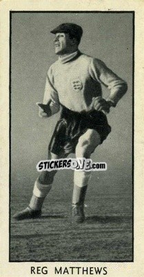 Sticker Reg Matthews - Famous Footballers 1957
 - D.C. Thomson