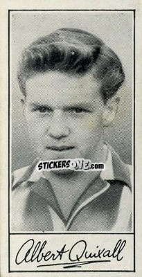 Sticker Albert Quixall - Famous Footballers (A4) 1956
 - Barratt & Co.

