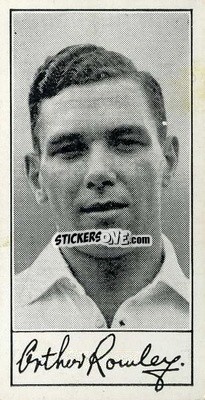 Cromo Arthur Rowley - Famous Footballers (A4) 1956
 - Barratt & Co.
