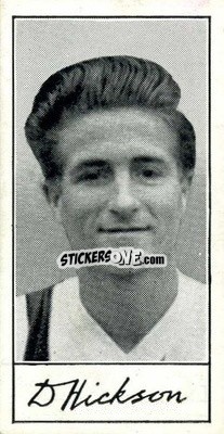 Sticker Dave Hickson - Famous Footballers (A4) 1956
 - Barratt & Co.

