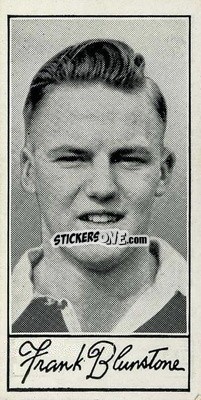 Sticker Frank Blunstone - Famous Footballers (A4) 1956
 - Barratt & Co.
