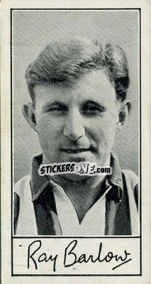 Sticker Ray Barlow - Famous Footballers (A4) 1956
 n. 60 - Barratt & Co.
