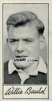 Sticker Willie Bauld - Famous Footballers (A4) 1956
 - Barratt & Co.
