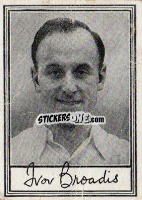 Sticker Ivor Broadis - Famous Footballers (A3) 1955
 n. 32 - Barratt & Co.
