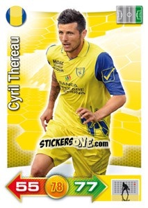 Sticker Cyril Thereau - Calciatori 2011-2012. Adrenalyn XL - Panini