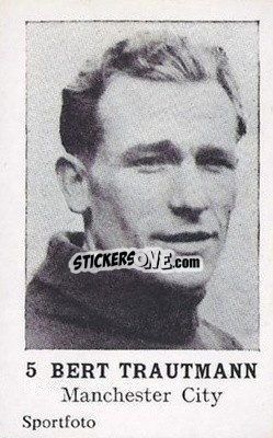 Figurina Bert Trautmann - Footballers 1954
 - Sportfoto
