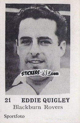 Sticker Eddie Quigley - Footballers 1954
 - Sportfoto
