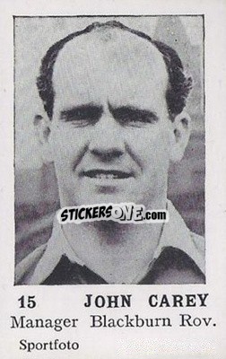 Cromo Johnny Carey - Footballers 1954
 - Sportfoto
