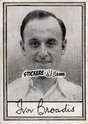 Sticker I. Broadis - Famous Footballers (A1) 1953
 n. 4a - Barratt & Co.
