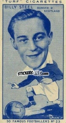 Figurina Billy Steel - Famous Footballers (Turf Cigarettes) 1951
 - Carreras