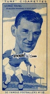 Figurina George Young - Famous Footballers (Turf Cigarettes) 1951
 - Carreras