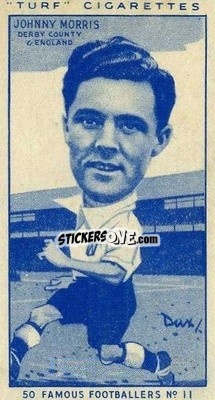 Cromo Johnny Morris - Famous Footballers (Turf Cigarettes) 1951
 - Carreras