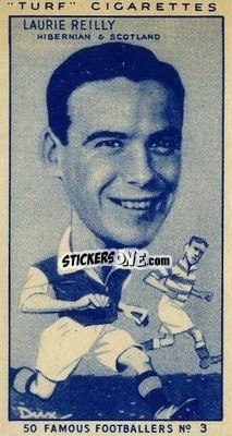 Sticker Lawrie Reilly  - Famous Footballers (Turf Cigarettes) 1951
 n. 3 - Carreras