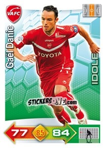 Sticker Gaël Danic - FOOT 2011-2012. Adrenalyn XL n. 319 - Panini