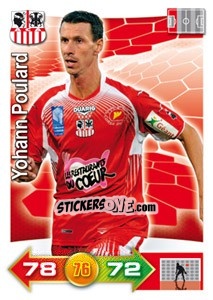 Sticker Yoann Poulard - FOOT 2011-2012. Adrenalyn XL n. 5 - Panini