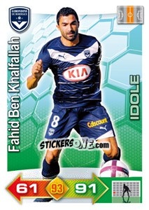 Sticker Fahid Ben Khalfallah - FOOT 2011-2012. Adrenalyn XL n. 47 - Panini